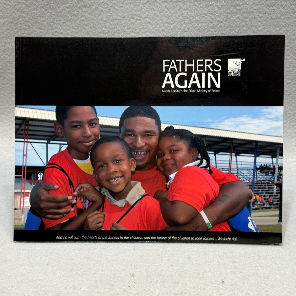 2008 Fathers Again Awana Prison Ministry Angola LA Returning Hearts Western KY